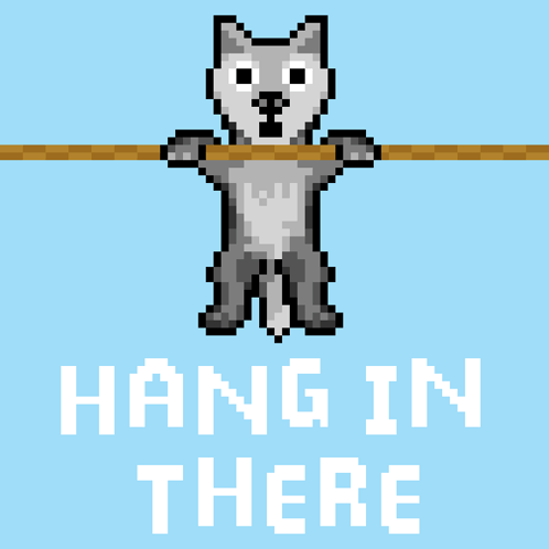 Hang In There Keep Going GIF - Hang In There Keep Going Stay Strong GIFs