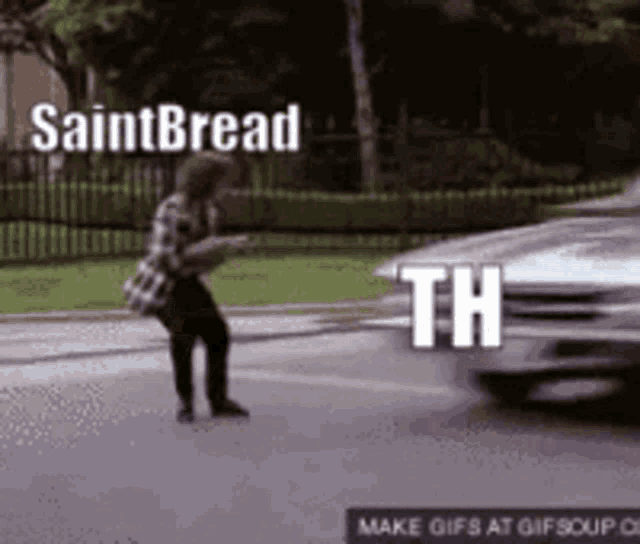 a woman is crossing a street while a car is driving by with the words saintbread th written on the bottom