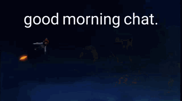 a cartoon character is flying through the air with the words good morning chat above him