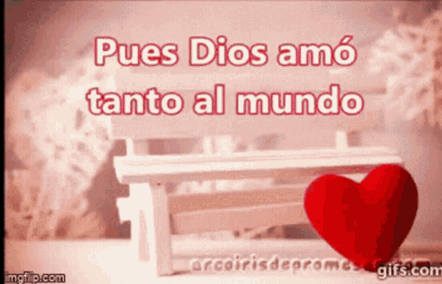 Pues Dios Amor Heart GIF - Pues Dios Amor Heart Love GIFs