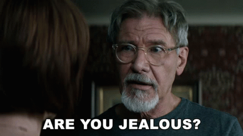 Are You Jealous Harrison Ford GIF - Are You Jealous Harrison Ford William Jones GIFs