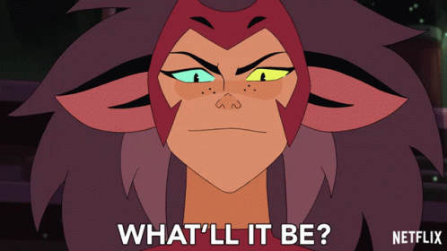 Whatll It Be Catra GIF - Whatll It Be Catra Shera And The Princesses Of Power GIFs