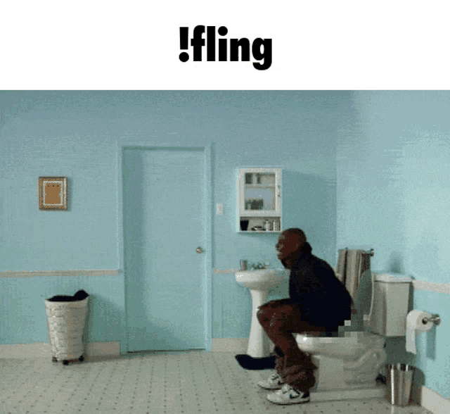 a man sits on a toilet in a bathroom with the word fling on the top