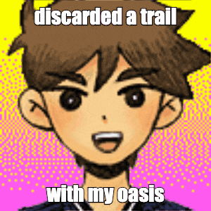 a cartoon of a boy with the words discarded a trail with my oasis on it .