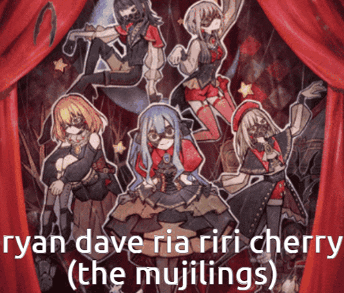 ryan dave ria riri cherry ( the mujilings ) is written on the poster