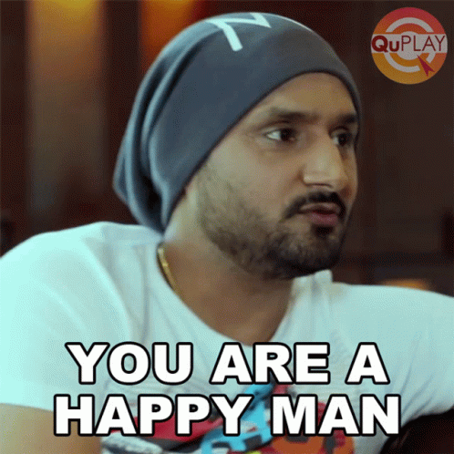 You Are A Happy Man Bhajji GIF - You Are A Happy Man Bhajji Harbhajan Singh GIFs