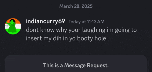 a screenshot of a message from indiancurry69 dated march 28 2025