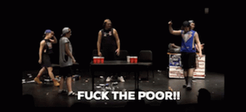 Political Party Fuck The Poor GIF - Political Party Fuck The Poor Beer Pong GIFs