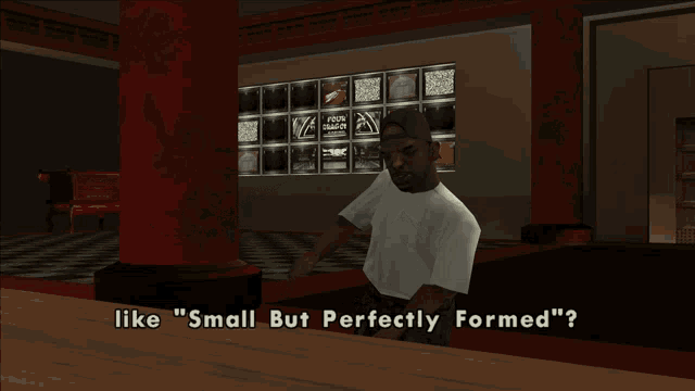 a man in a video game says " small but perfectly formed " at the bottom