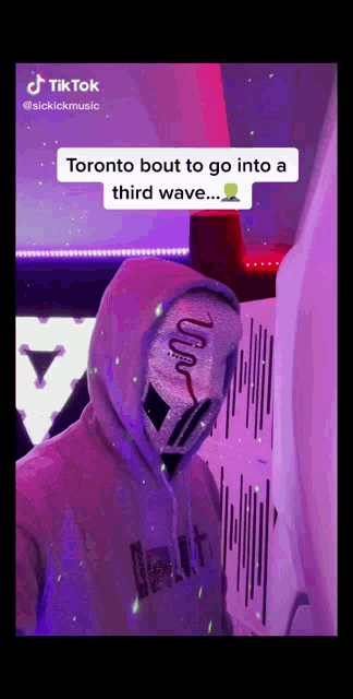 toronto bout to go into a third wave written on a purple background
