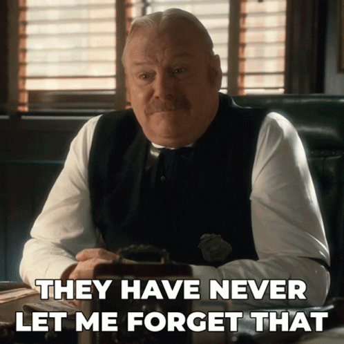 They Have Never Let Me Forget That Thomas Brackenreid GIF - They Have Never Let Me Forget That Thomas Brackenreid Murdoch Mysteries GIFs