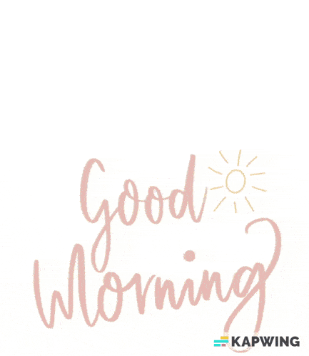 a gray background with the words good morning and a sun