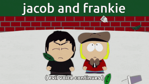 jacob and frankie evil voice continues on a south park poster
