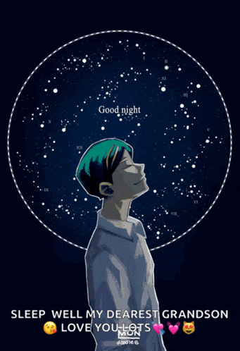 a poster that says good night sleep well my dearest grandson love you let 's mon