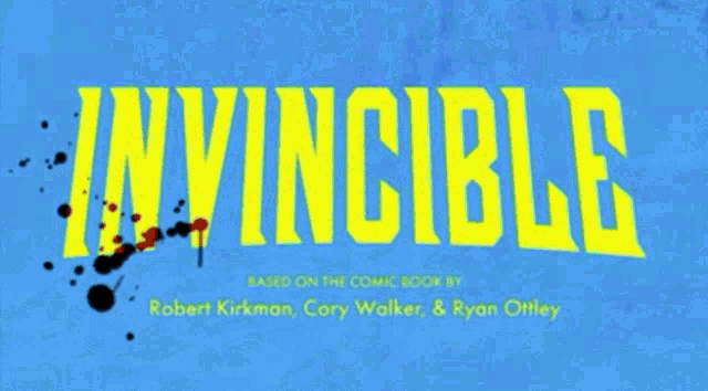 a poster for invincible written by robert kirkman