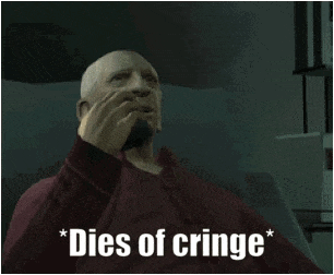 a man covering his nose with his hand with the words dies of cringe written below him