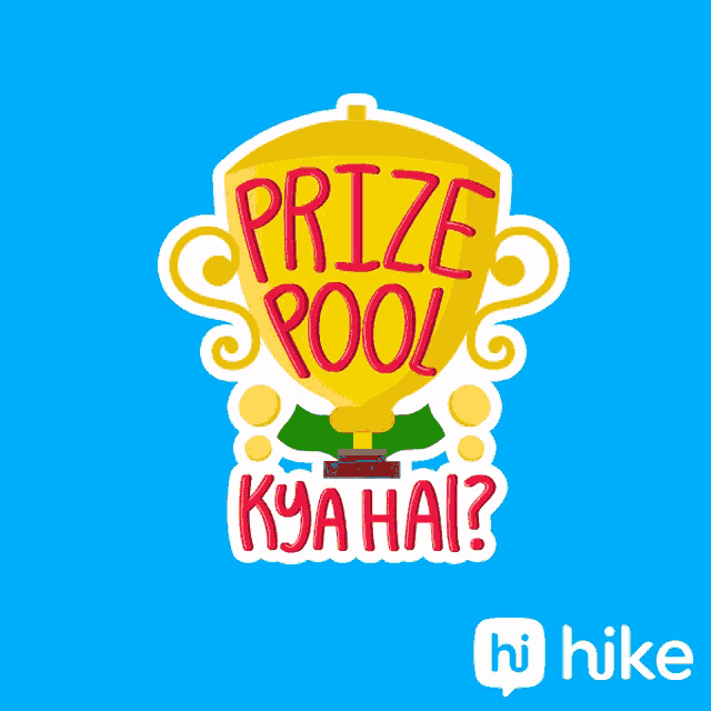 a sticker with a trophy that says prize pool kya hai