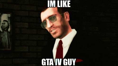 a picture of a man in a suit and tie with the caption im like gta iv guy