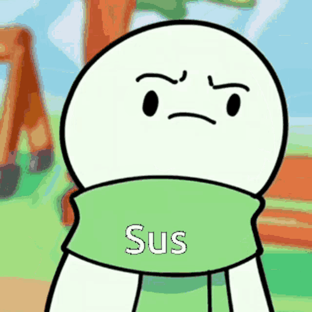 a cartoon character with a green scarf around his neck and the word sus on his chest .