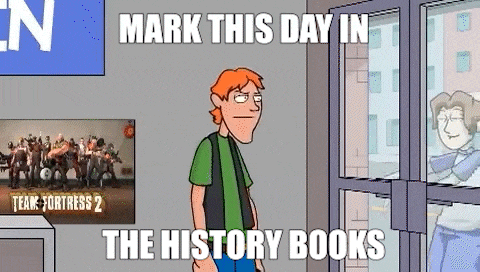 a cartoon of a man standing in front of a window with the words `` mark this day in the history books '' on it .