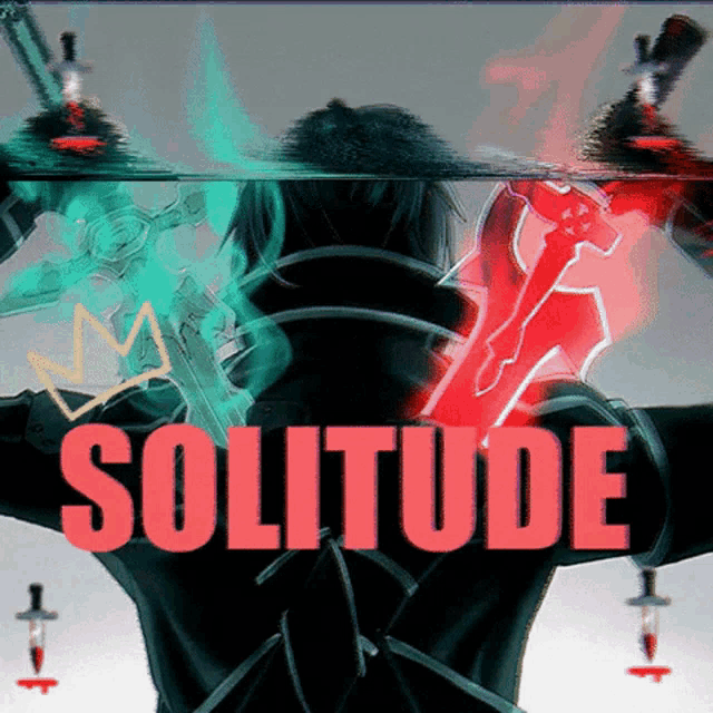 a poster of a man holding a sword with the word solitude in red