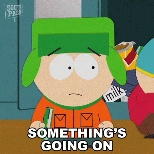 Somethings Going On Kyle Broflovski GIF - Somethings Going On Kyle Broflovski South Park GIFs