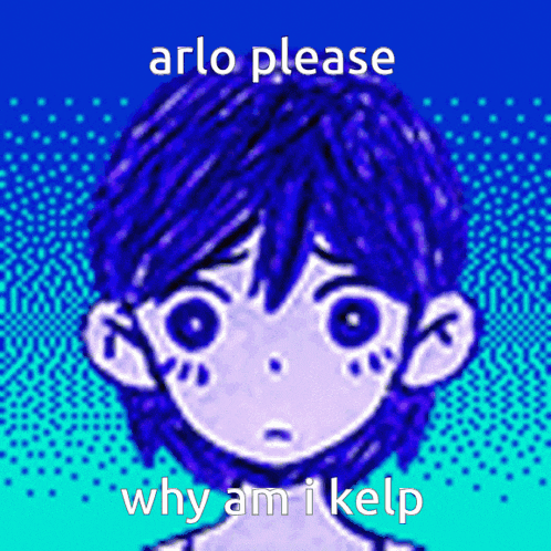 arlo please why am i kelp is written on a picture of a boy