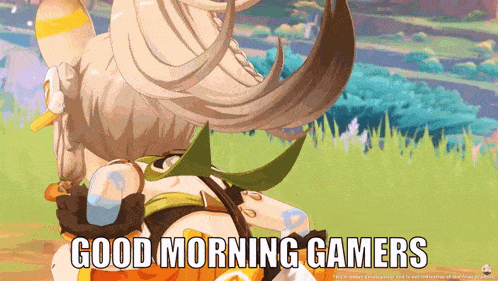 a video game character says good morning gamers in a field