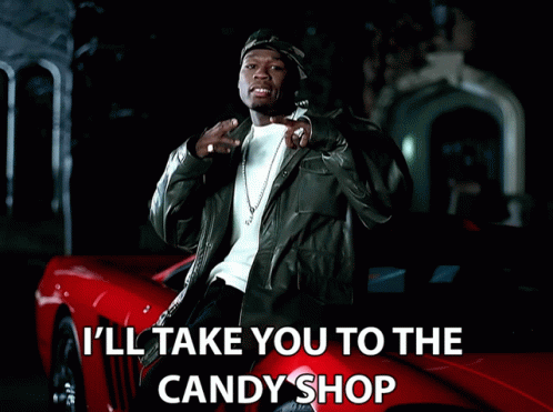 Ill Take You To The Candy Shop Rap GIF