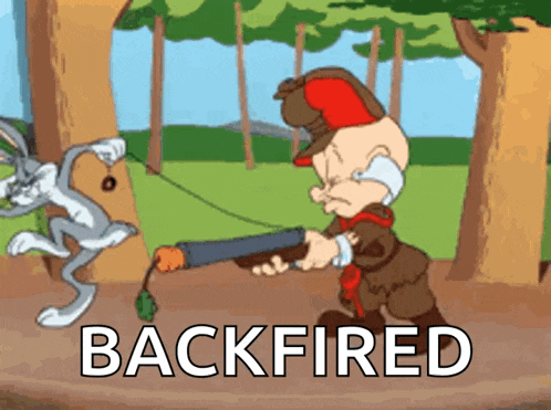 a cartoon of bugs bunny and elmer fudd with the words backfired behind them