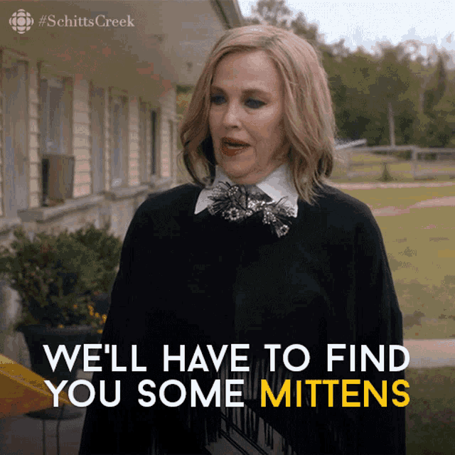Well Have To Find Some Mittens Moira GIF - Well Have To Find Some Mittens Moira Moira Rose GIFs