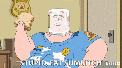 Stupid Fat Sumbitch Dusty Marlow GIF - Stupid Fat Sumbitch Dusty Marlow Paradise Pd GIFs