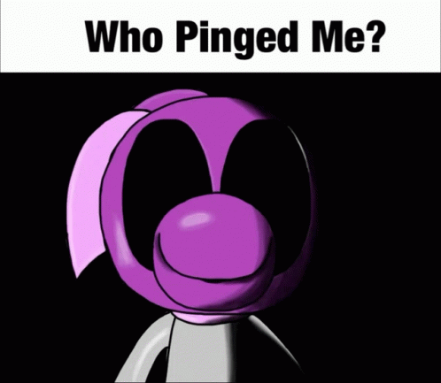 Who Pinged Me Discord GIF - Who Pinged Me Discord Memes GIFs