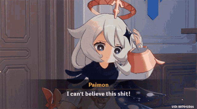 a video game character named paimon says " i can 't believe this shit ! "