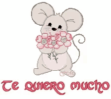 a picture of a mouse holding flowers and the words te quiero mucho below it