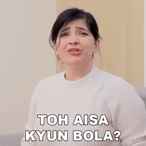 a woman in a white sweater is making a funny face and says toh aisa kyun bola