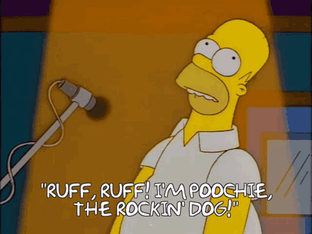 Ruff Ruff Im Poochie The Rocking Dog GIF - Ruff Ruff Im Poochie The Rocking Dog Homer Simpson GIFs