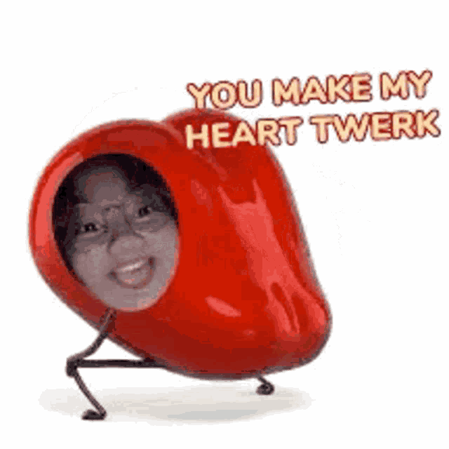 a red pepper with a woman 's face on it and the words `` you make my heart twerk '' .