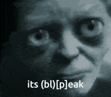 a close up of a person 's face with the words its ( b ) [ p ] leak written below it