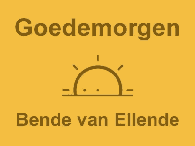 a yellow sign that says goedemorgen bende van ellede