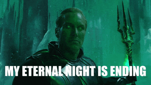 a man with green eyes is holding a trident and the words my eternal night is ending