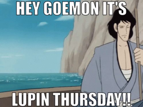 Lupin The Third Lupin GIF - Lupin The Third Lupin Wednesday GIFs