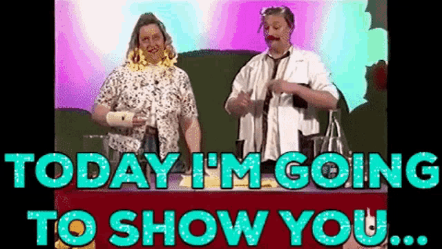 a couple of people standing next to each other with the words `` today i 'm going to show you ''