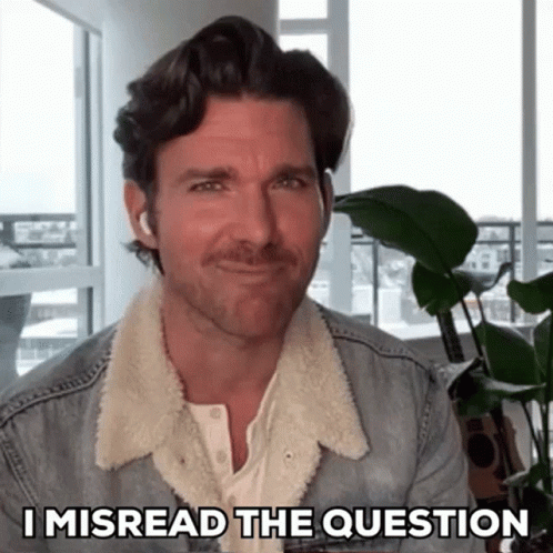 Misread Question GIF - Misread Question Oops GIFs
