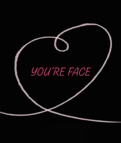 Your Face Heart GIF - Your Face Heart Love GIFs