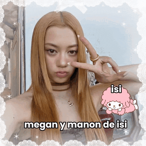 a picture of a girl with the words megan y manon de isi on it