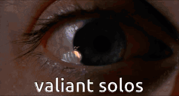 Valiant Solos The Saviors GIF - Valiant Solos Valiant The Saviors GIFs