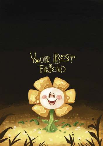 a cartoon flower with a face and the words your best friend