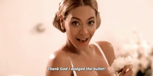 Thank God I Dodged The Bullet GIF - Beyonce Thankgod Dodgethebullet GIFs