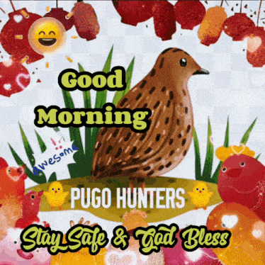 a good morning message from pugo hunters
